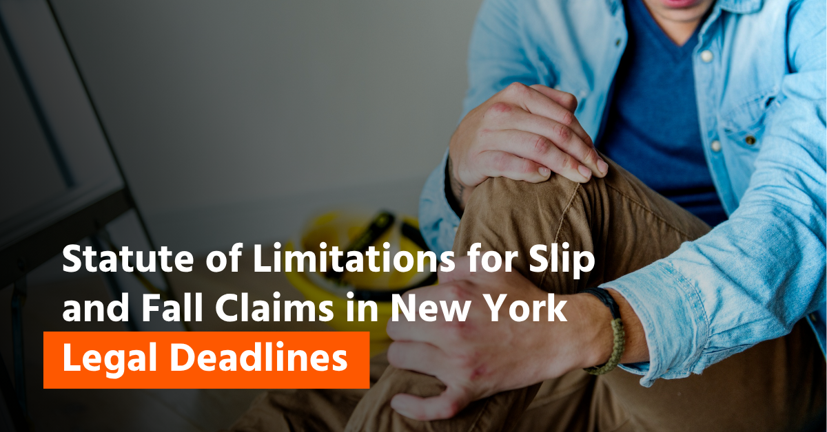 Statute of Limitations for Slip and Fall Claims in New York Slip and Fall Statute of Limitations in New York